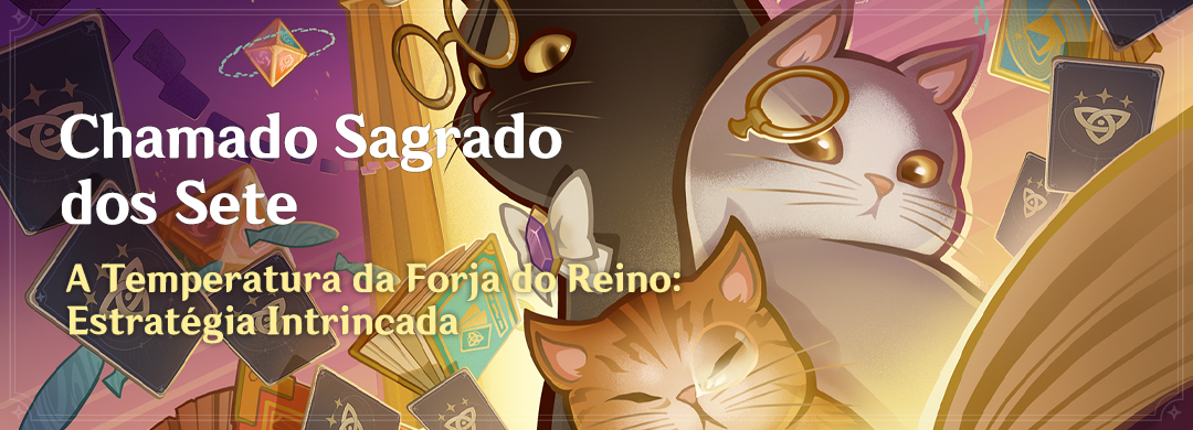 Chamado Sagrado dos Sete: A Temperatura da Forja do Reino: Estratégia Intrincada