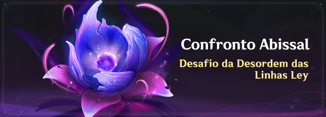Evento "Confronto Abissal": Desafio da Desordem das Linhas Ley