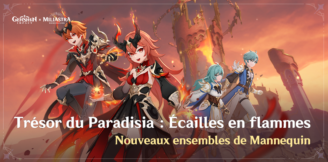 Nouveaux ensembles de Mannequin « Trésor du Paradisia : Écailles en flammes »