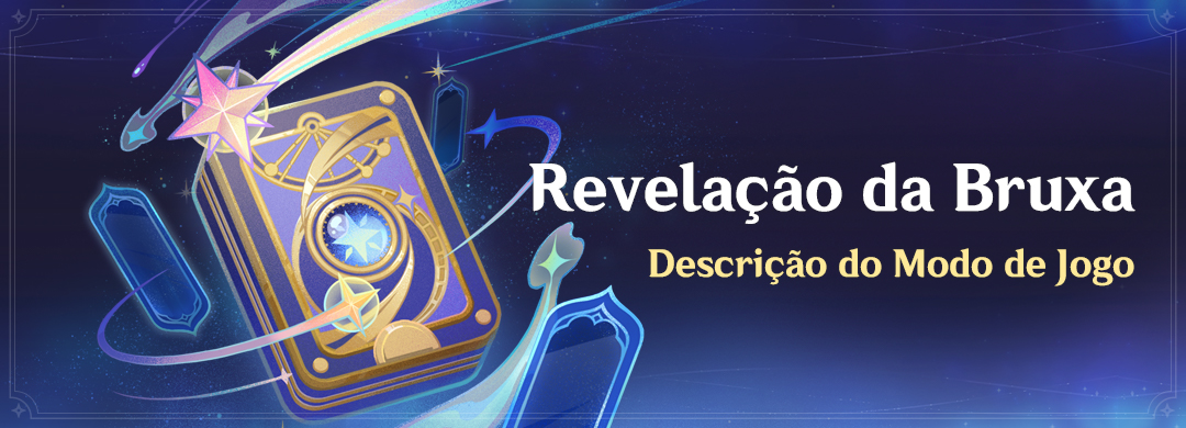 Descrição do Modo de Jogo "Revelação da Bruxa"