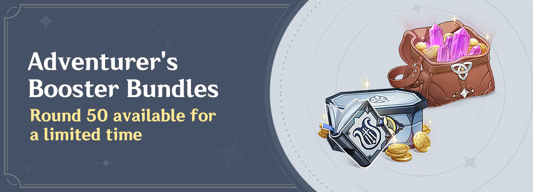 "Adventurer's Booster Bundles" - Round 50 Available for a Limited Time
