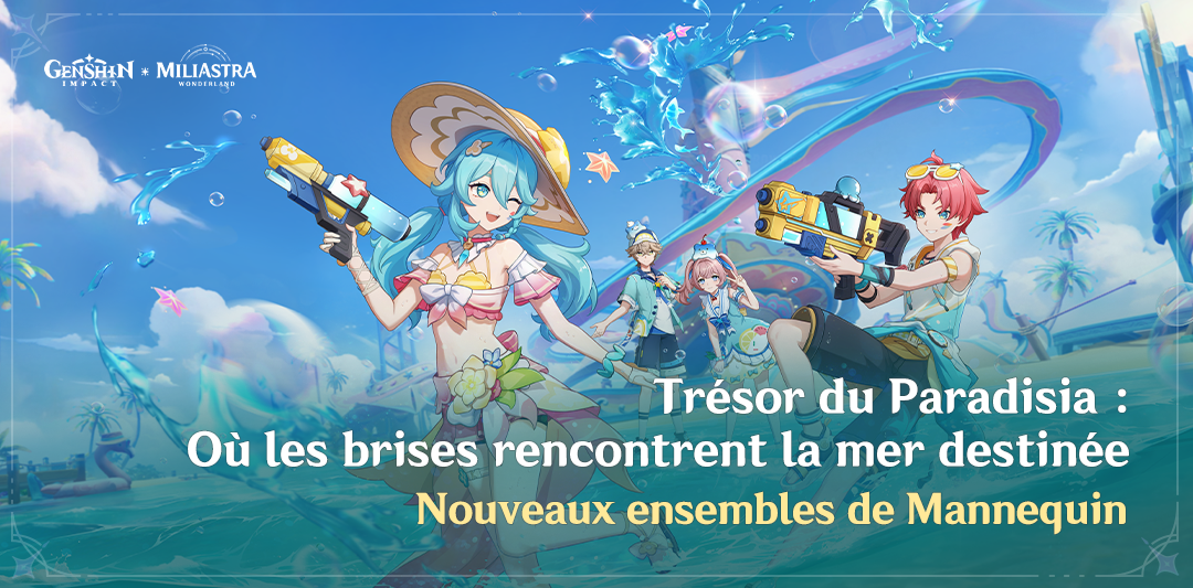 Nouveaux ensembles de Mannequin « Trésor du Paradisia : Où les brises rencontrent la mer destinée »