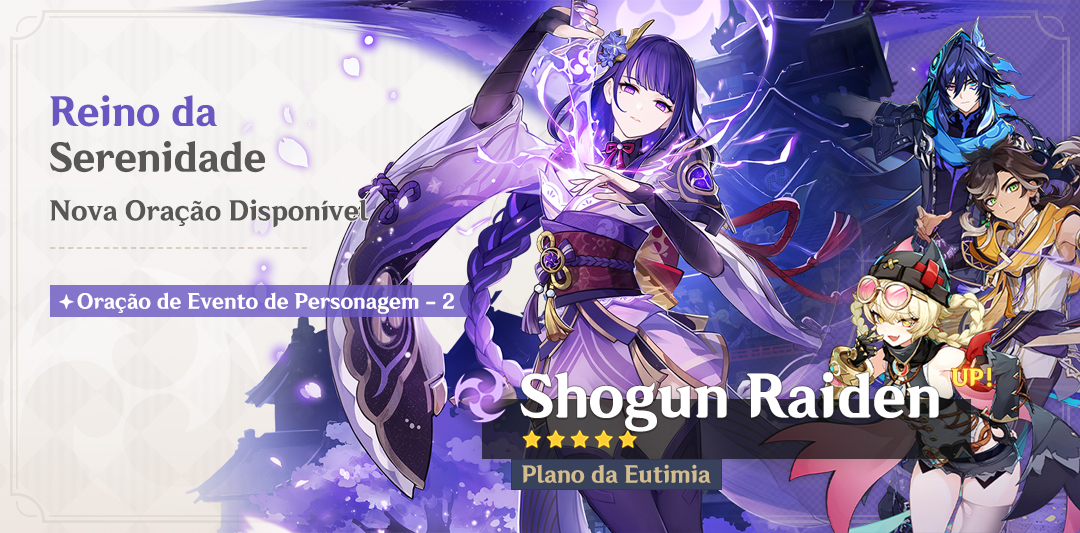 Oração "Reino da Serenidade": "Plano da Eutimia - Shogun Raiden (Electro)" com aumento de taxa de drop!