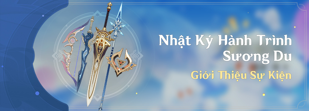 Giới Thiệu Sự Kiện "Nhật Ký Hành Trình Sương Du"