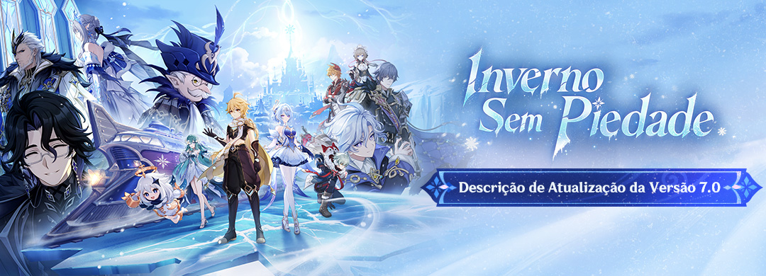 Descrição de Atualização da Versão 7.0 "Inverno Sem Piedade"