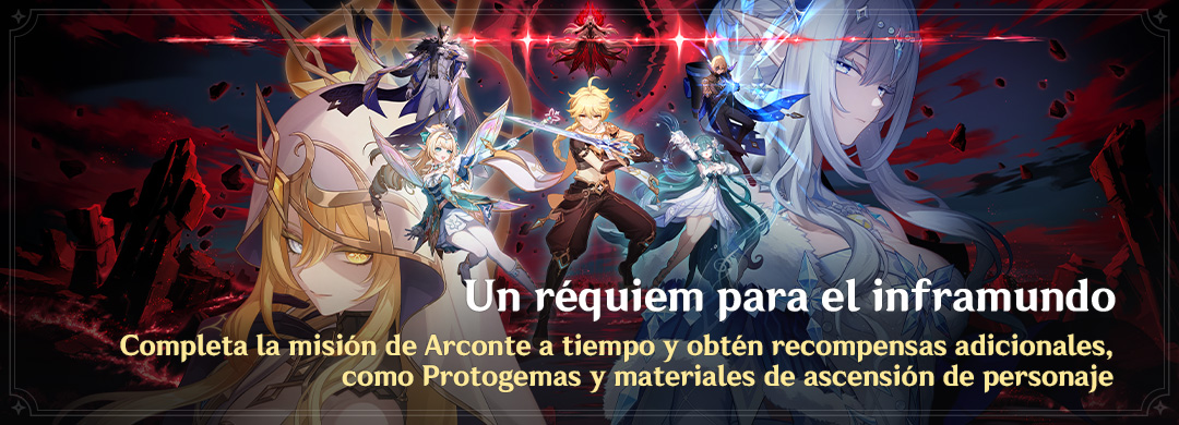 Misión de Arconte «Un réquiem para el inframundo»: completa la misión de Arconte a tiempo y obtén recompensas adicionales, como Protogemas y materiales de ascensión de personaje