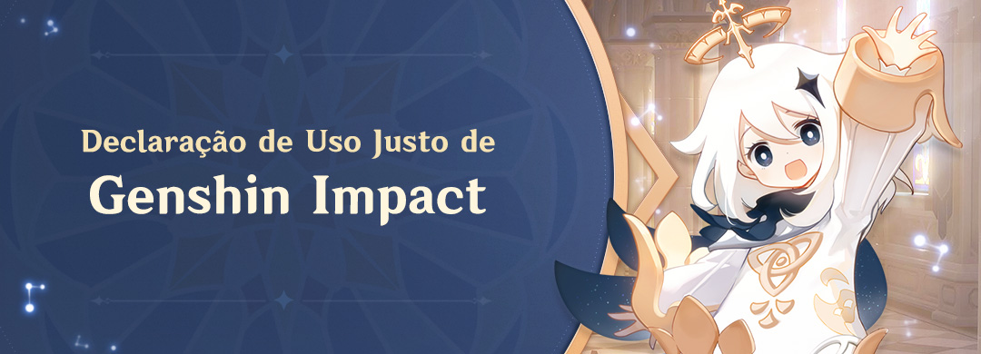 Declaração de Uso Justo de Genshin Impact